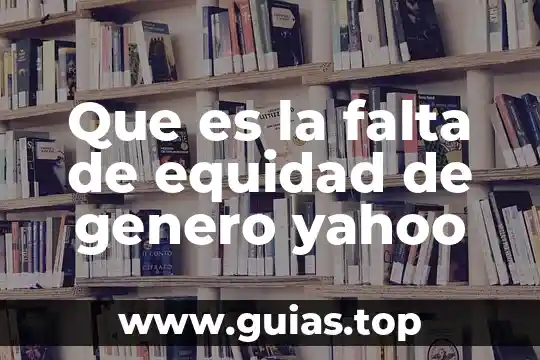 Qué es reflan en el género literario 4 Que es la falta de equidad de genero yahoo