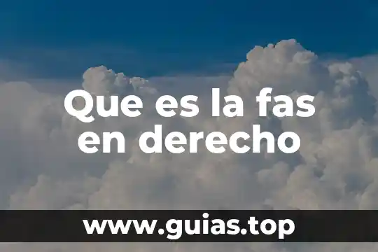 Que es una prueba 300 en sangre 3 Que es la fas en derecho