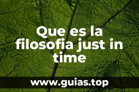 Que es time out en psicologia 4 Que es la filosofia just in time