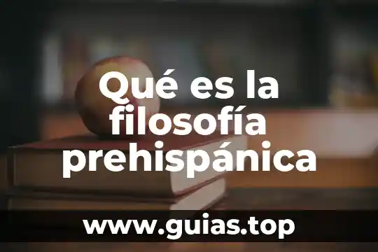 Qué es el fin filosofía 8 Qué es la filosofía prehispánica