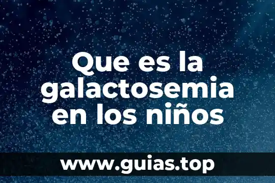 Que es una generacion de marca concepto 5 Que es la galactosemia en los niños