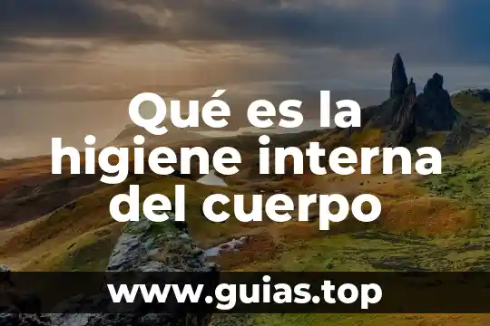 Qué es un mp3 en el cuerpo humano 5 Qué es la higiene interna del cuerpo