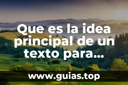 Que es el manual de convivencia para niños 6 Que es la idea principal de un texto para niños