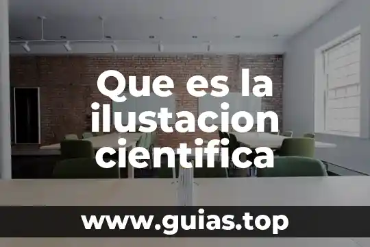 Corregibilidad científica que es 8 Que es la ilustacion cientifica