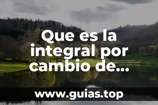 Qué es un cuadro de mando integral slideshare 3 Que es la integral por cambio de variable