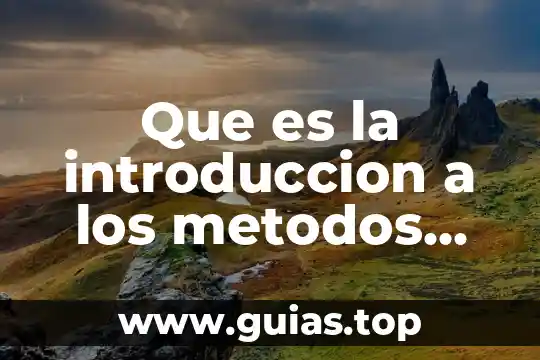 Qué es un senso en métodos numéricos 4 Que es la introduccion a los metodos numericos