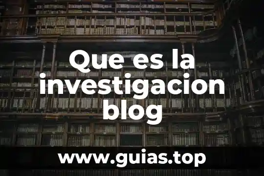 Que es el concepto de ciencia en biologia 4 Que es la investigacion blog
