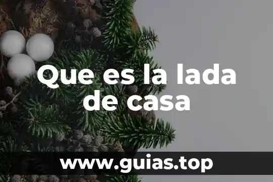 Que es el hotel casa blanca cdmx 3 Que es la lada de casa