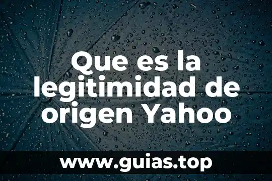 Qué es una ordenada al origen en matemáticas 7 Que es la legitimidad de origen Yahoo