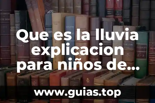 Qué es la lluvia de sol 4 Que es la lluvia explicacion para niños de kinder
