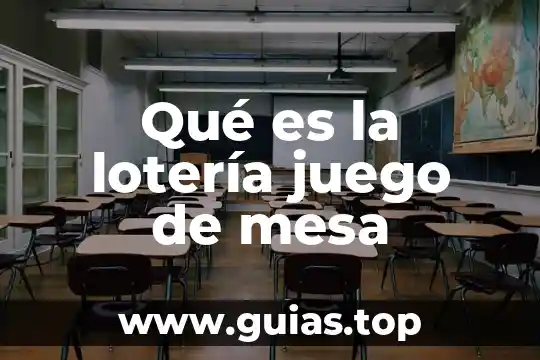 Que es una mesa de control de seguros 8 Qué es la lotería juego de mesa