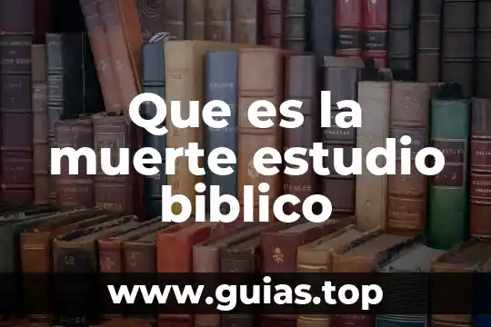 Qué es el estudio de hermeticidad 3 Que es la muerte estudio biblico