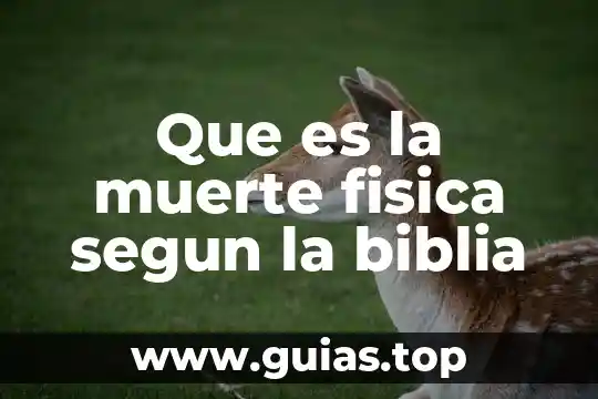 Que es simbalo resonante segun la biblia 8 Que es la muerte fisica segun la biblia
