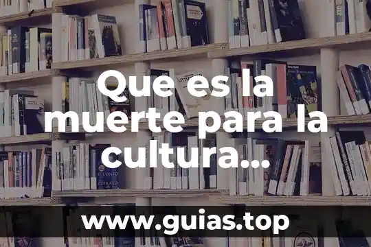 Qué es la muerte para los mexicas 8 Que es la muerte para la cultura mexicana