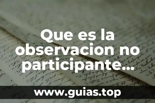 Que es la viabilidad en la tesis segun sampieri 6 Que es la observacion no participante segun sampieri