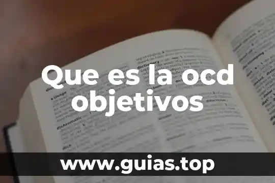 Tamayo que es plantear los objetivos 7 Que es la ocd objetivos