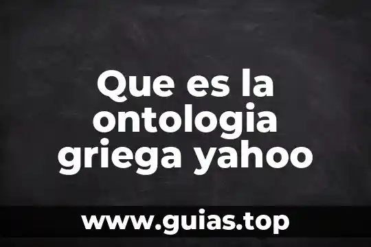Que es la lamia segun la cultura griega 8 Que es la ontologia griega yahoo