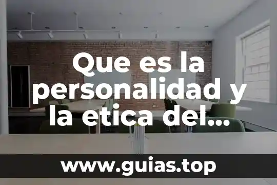 Que es ser caracter fuerte 5 Que es la personalidad y la etica del caracter