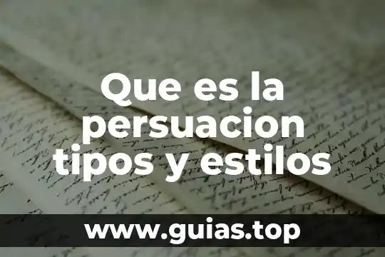 Que es una licitacion y tipos de licitación en compras 8 Que es la persuacion tipos y estilos