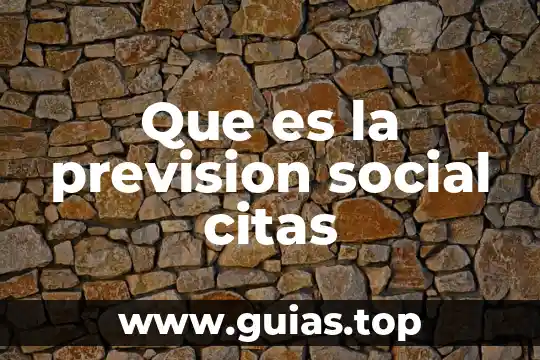 Que es una esfera social 7 Que es la prevision social citas