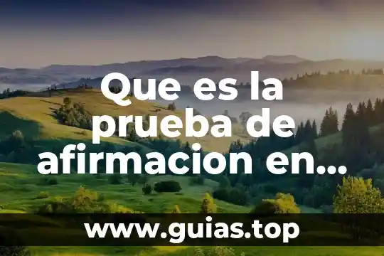 Que es una prueba de maquillaje 6 Que es la prueba de afirmacion en un anuncio