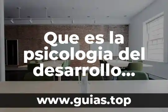 Según piaget que es el pensamiento espacial 7 Que es la psicologia del desarrollo segun piaget