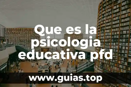 Qué es el reduccionismo en psicología educacional 6 Que es la psicologia educativa pfd
