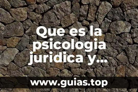 Que es un documento de acreditacion de personalidad juridica 8 Que es la psicologia juridica y forense