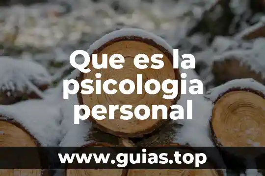 Qué es la psicología en habilidad virtual 4 Que es la psicologia personal
