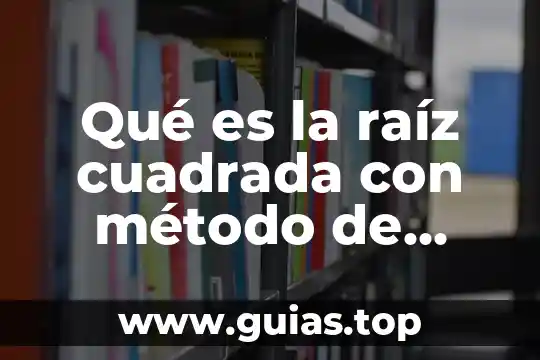 Que es una señal de onda cuadrada automotriz 4 Qué es la raíz cuadrada con método de aproximación