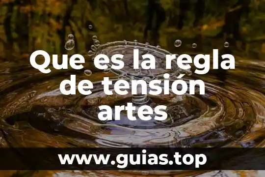 Qué es un hidrácido concepto regla 8 Que es la regla de tensión artes