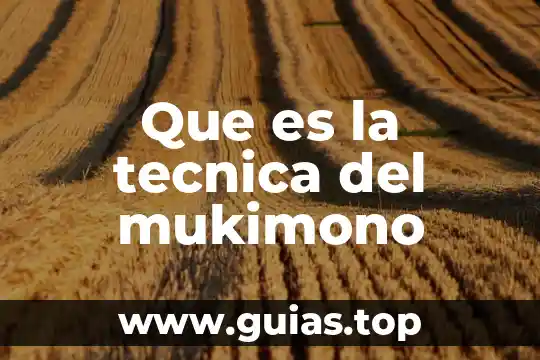 Que es la tecnica del mukimono