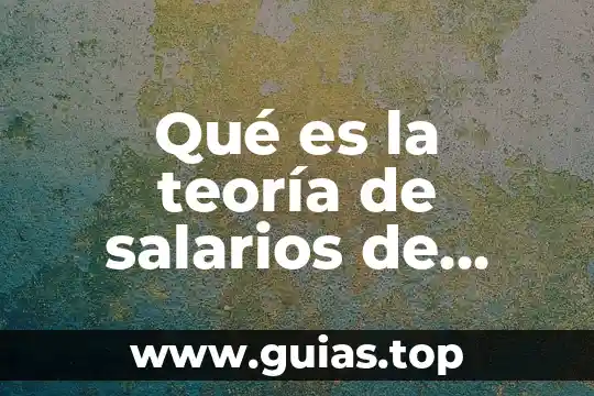 Que es asimilados a salarios libros 3 Qué es la teoría de salarios de David Ricardo