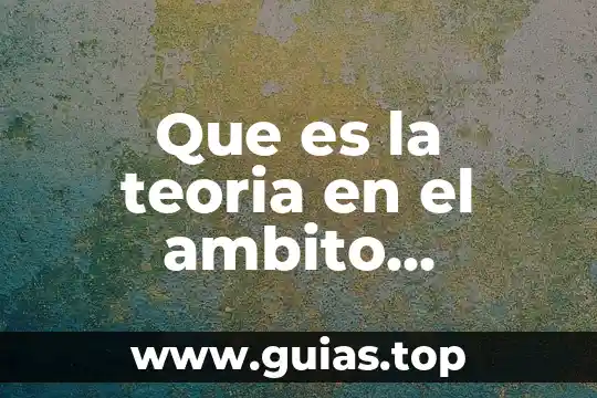 Qué es la teoría conductista 3 Que es la teoria en el ambito educativo