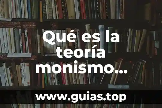 Que es variable teoria general de sistemas 6 Qué es la teoría monismo nacionalista