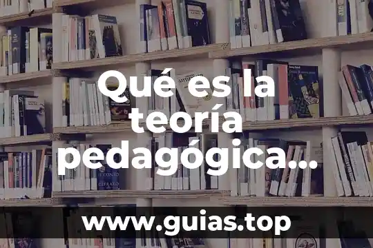 El analfabetismo que es teoría 7 Qué es la teoría pedagógica referencial