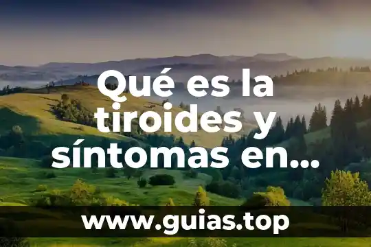 Qué es el cáncer causas y consecuencias síntomas tratamiento 6 Qué es la tiroides y síntomas en hombres