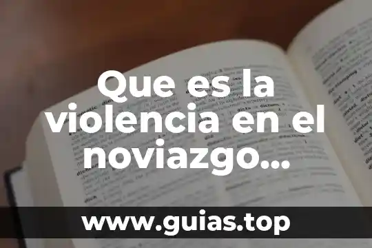 Aborto que es y tipos oms 3 Que es la violencia en el noviazgo segun la oms