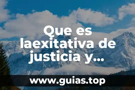 Qué es la justicia texto 3 Que es laexitativa de justicia y recurso de reclamacion
