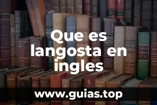 Que es peppa pig en ingles 4 Que es langosta en ingles