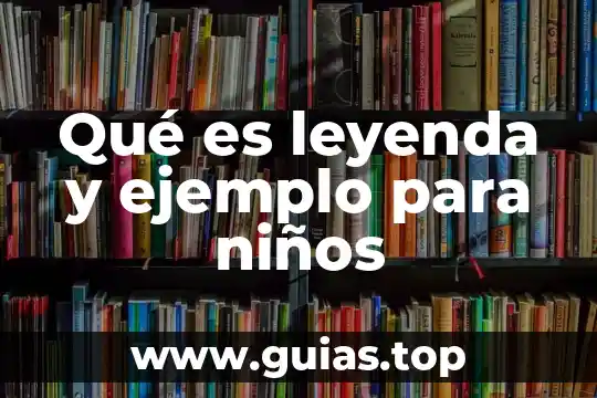 Que es el concepto pasivo en contabilidad ejemplo 3 Qué es leyenda y ejemplo para niños