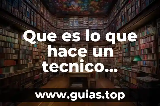 Que es lo que hace un tecnico laboratorista clinico