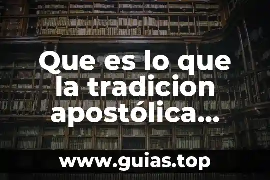 Que es estereotipo y tipos 4 Que es lo que la tradicion apostólica enseña mercaba