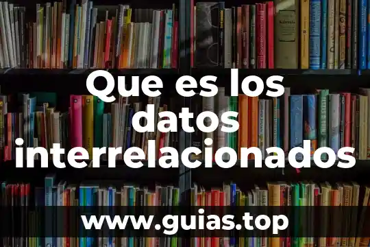 Que es la libertad de pensamiento para niños 7 Que es los datos interrelacionados