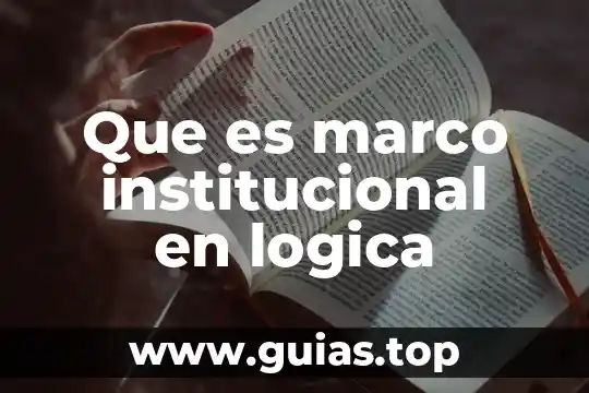 Qué es concepto en app de tarjeta de crédito 6 Que es marco institucional en logica