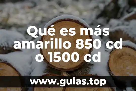Que marca es la herramienta que es color amarillo 5 Qué es más amarillo 850 cd o 1500 cd