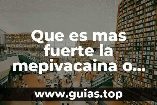 Que es mas fuerte que el fuego 6 Que es mas fuerte la mepivacaina o articaina