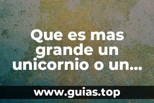 Qué es más grande la luna o tierra 3 Que es mas grande un unicornio o un caballo