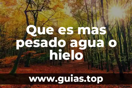 Que es el area comun para pagar agua sacmex 8 Que es mas pesado agua o hielo