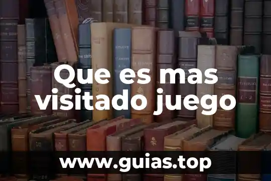 Qué es teoría de juego 7 Que es mas visitado juego